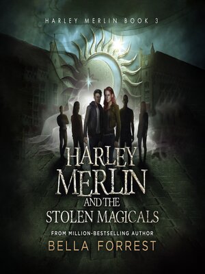 cover image of Harley Merlin and the Stolen Magicals